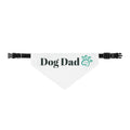 Dog Dad Clip-On Pet Bandana — White Bandana with Teal Paw Print