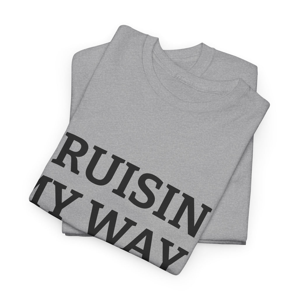 Cruisin' My Way into 60 T-Shirt