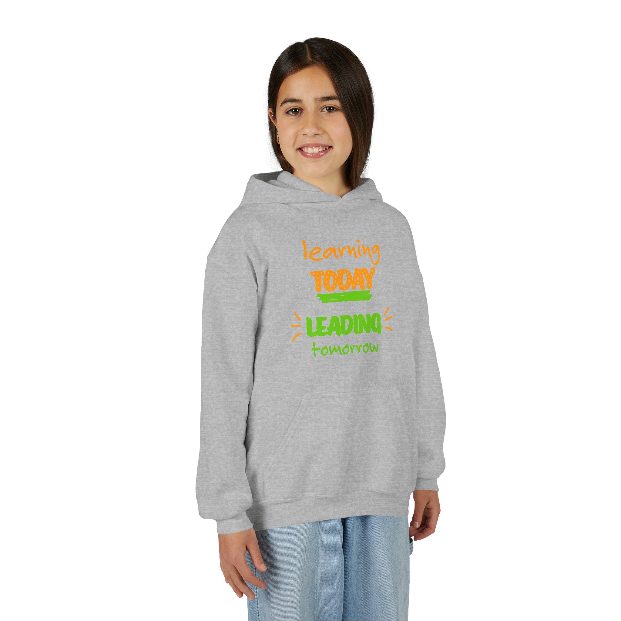 Youth Hoodie — “Learning Today, Leading Tomorrow” Inspirational School Sweatshirt