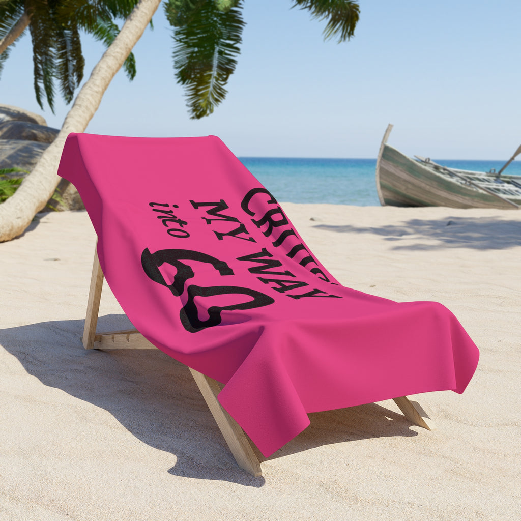 Cruisin' My Way into 60 Beach Towel — Funny 60th Birthday Pink Towel