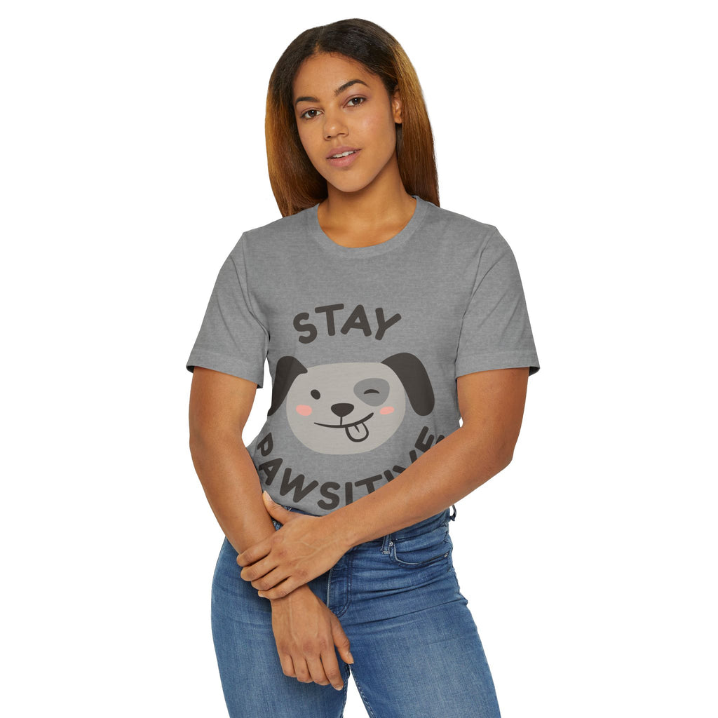 Stay Pawsitive Dog T-Shirt