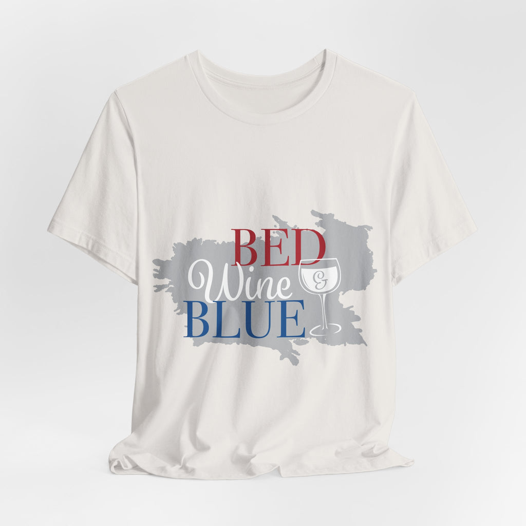 Bed Wine & Blue T-Shirt — Patriotic Red, White & Blue Wine Tee