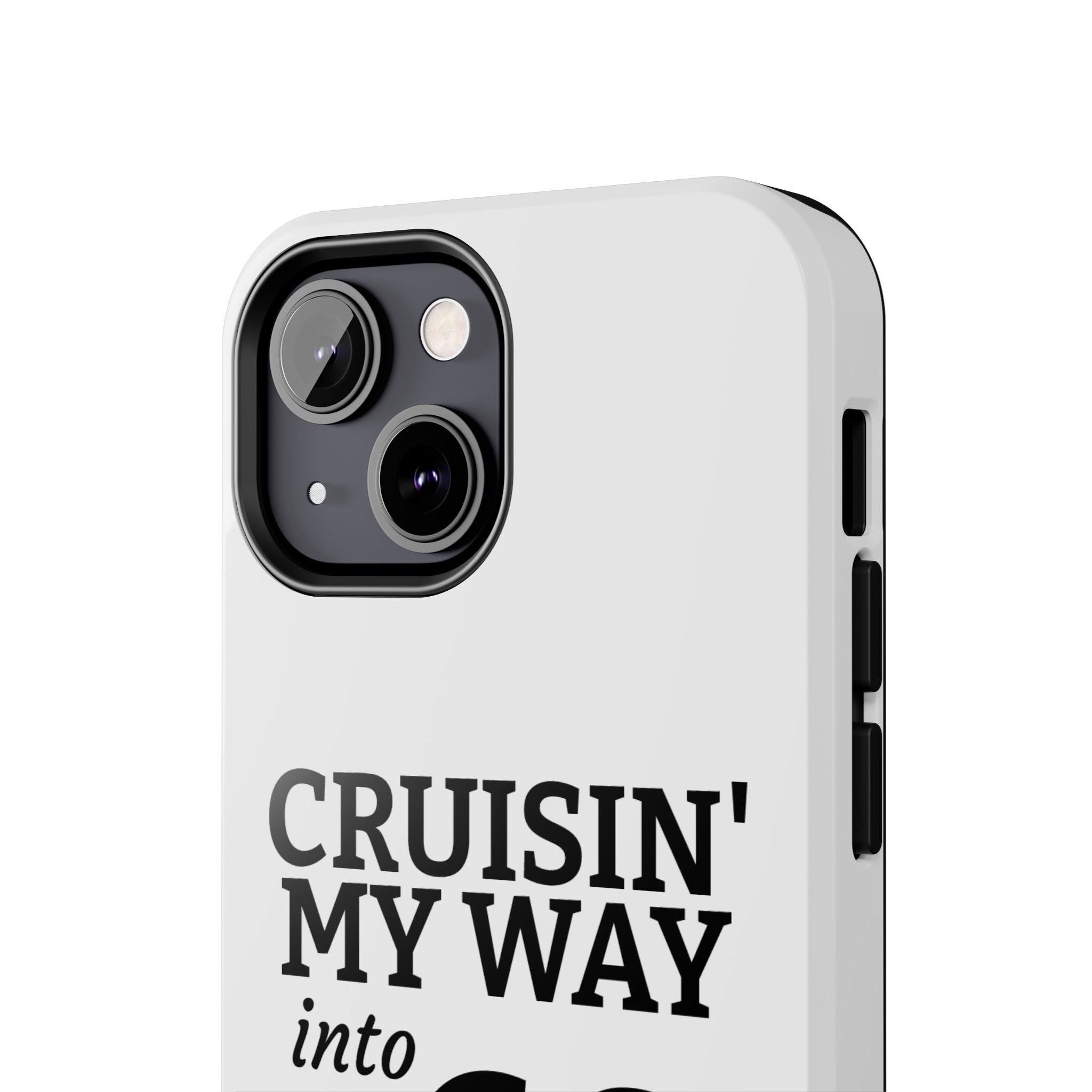 Cruisin' My Way into 60 Tough Phone Case — 60th Birthday Retro Celebration