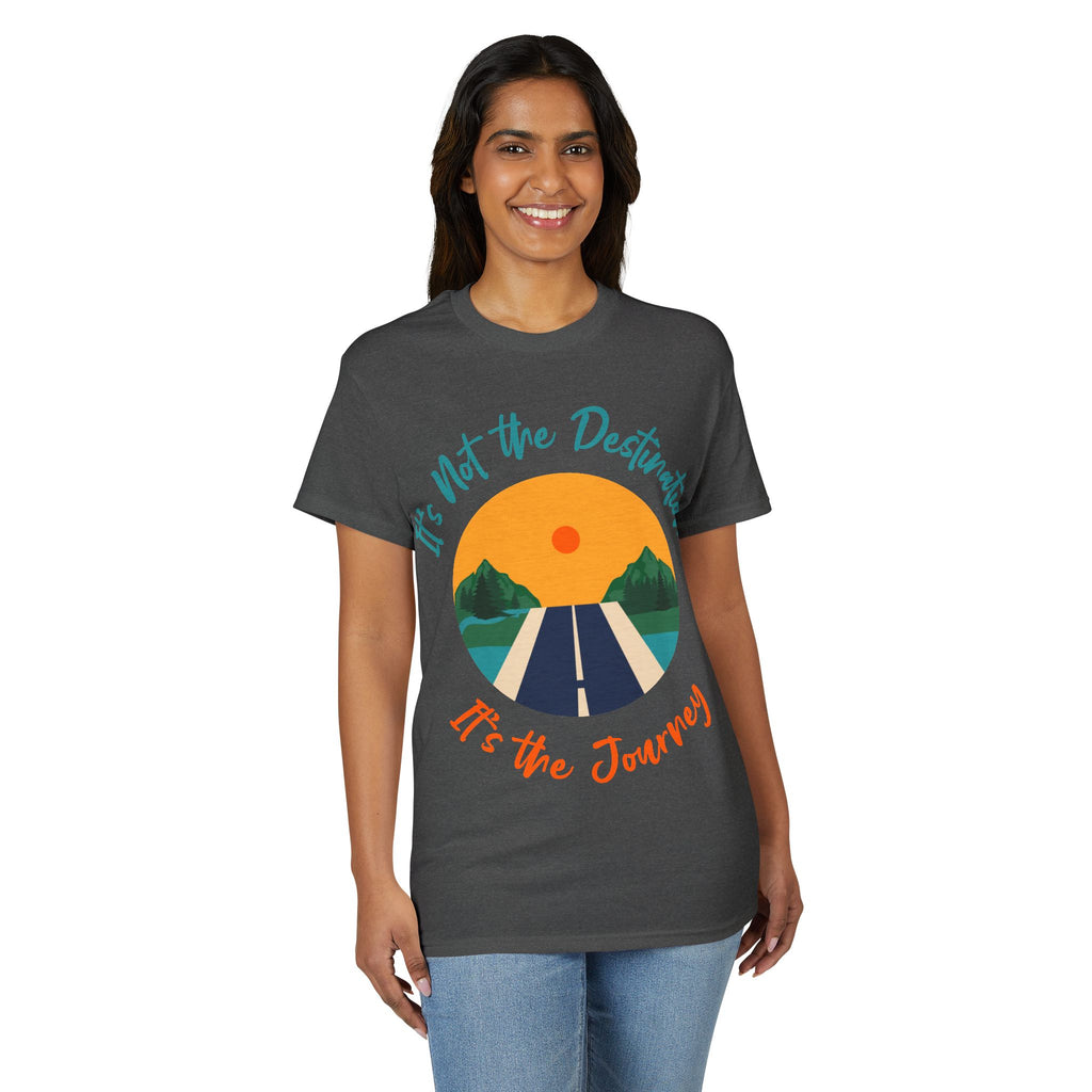 Journey Road T-Shirt — "It's Not the Destination, It's the Journey" Graphic Tee