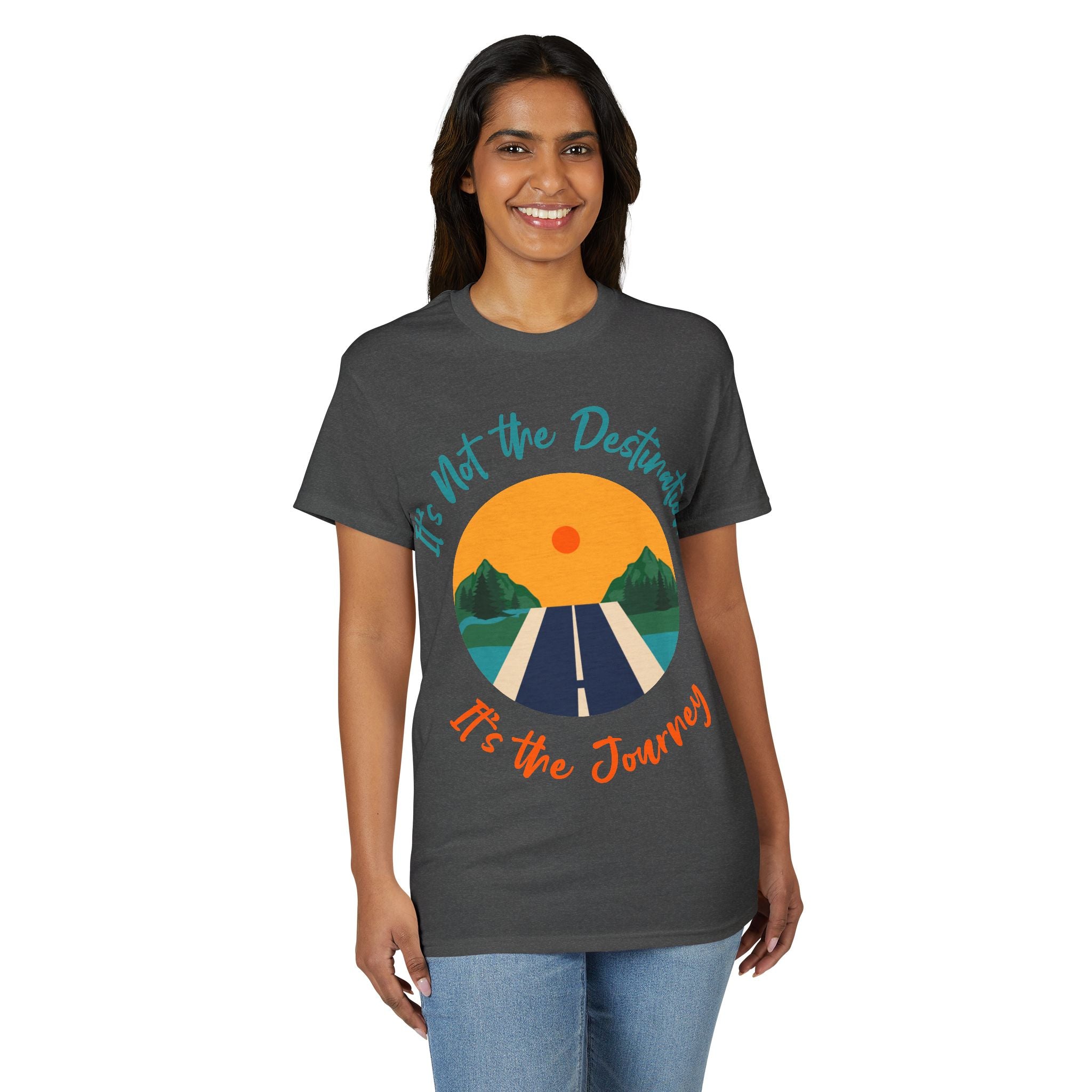 Journey Road T-Shirt — "It's Not the Destination, It's the Journey" Graphic Tee