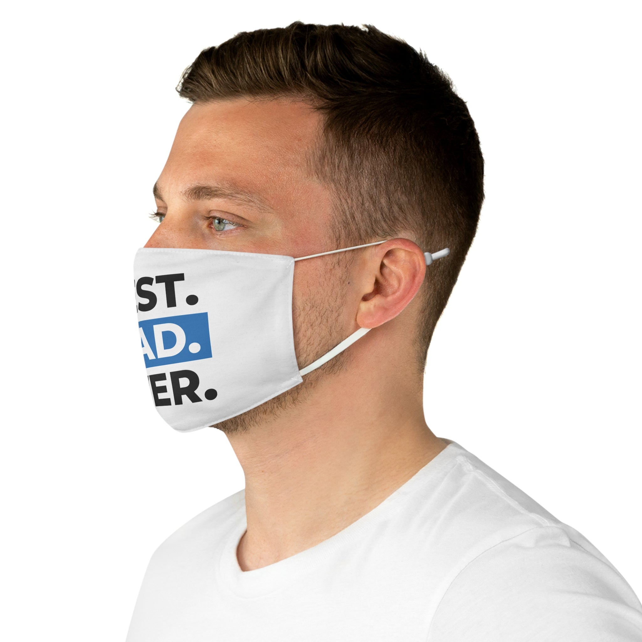 Best. Dad. Ever. Face Mask – Father's Day Cotton Fabric Mask