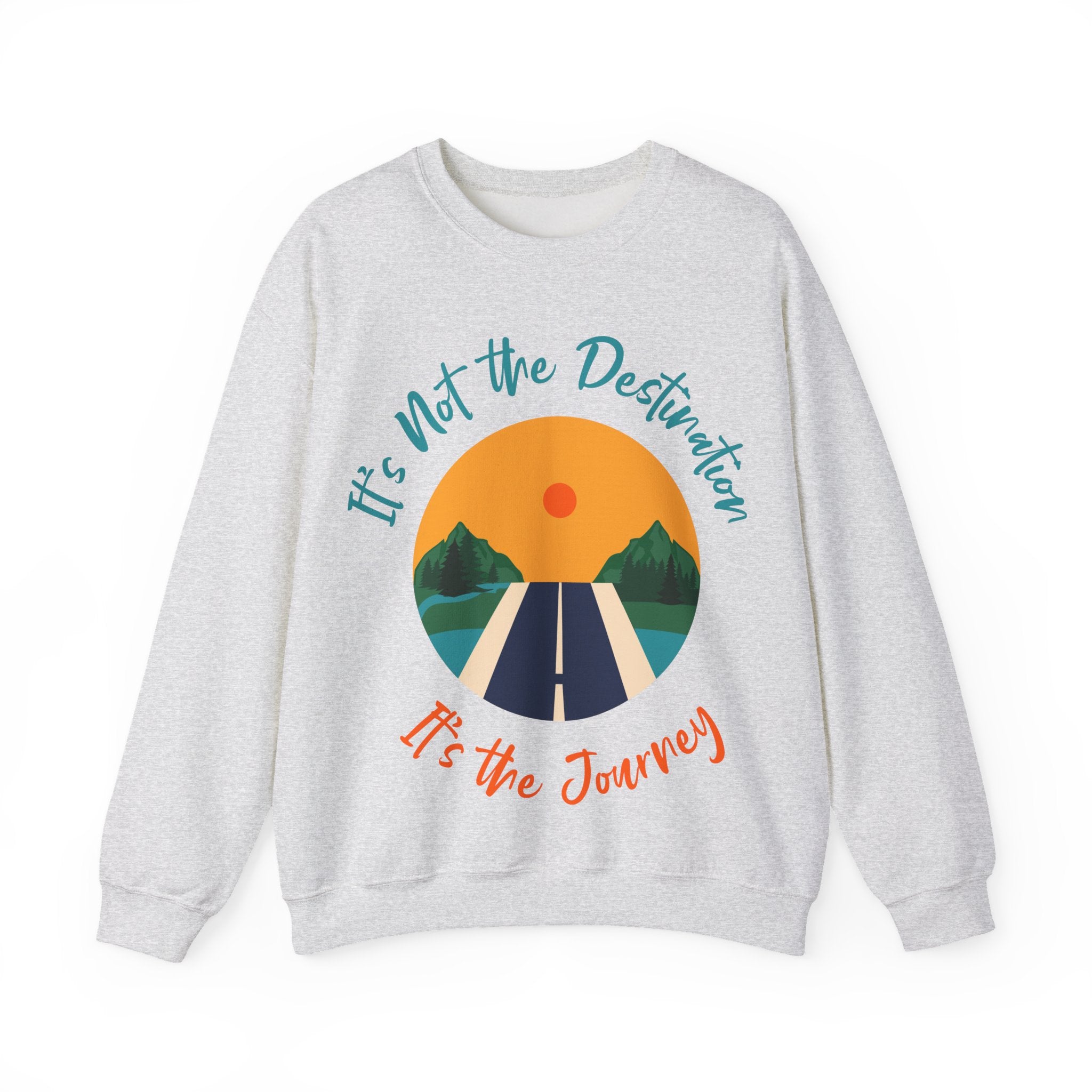 Crewneck Sweatshirt — "It's Not the Destination, It's the Journey" Retro Road Trip Design