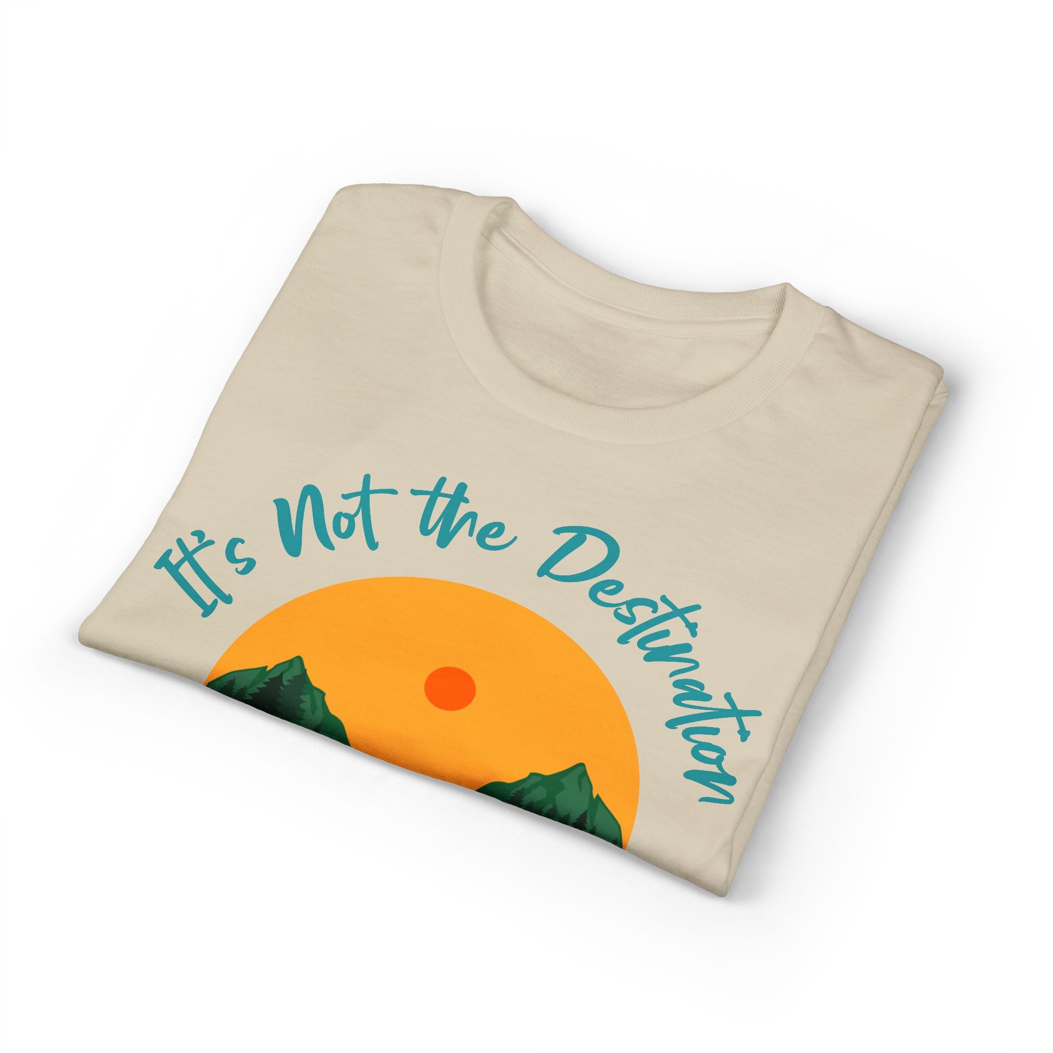 Journey Road T-Shirt — "It's Not the Destination, It's the Journey" Graphic Tee