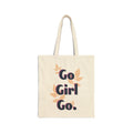 Go Girl Go Canvas Tote — Inspirational Womens Empowerment Market Bag