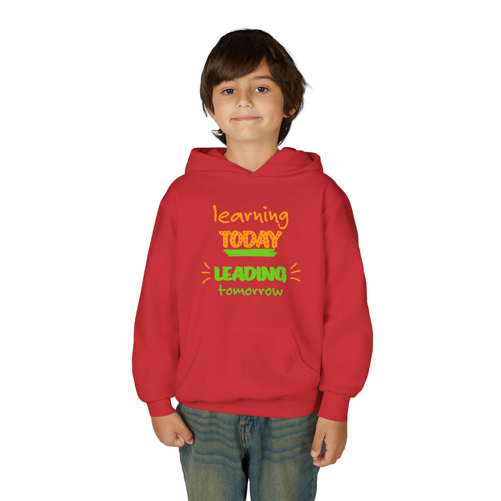 Youth Hoodie — “Learning Today, Leading Tomorrow” Inspirational School Sweatshirt