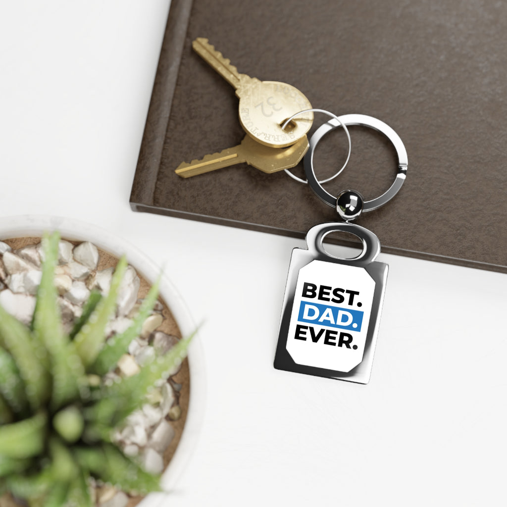 Best. Dad. Ever. Rectangle Photo Keyring — Personalized Father’s Day Gift