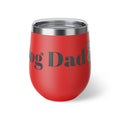 Dog Dad Copper Insulated Wine Tumbler – 12oz Travel Cup
