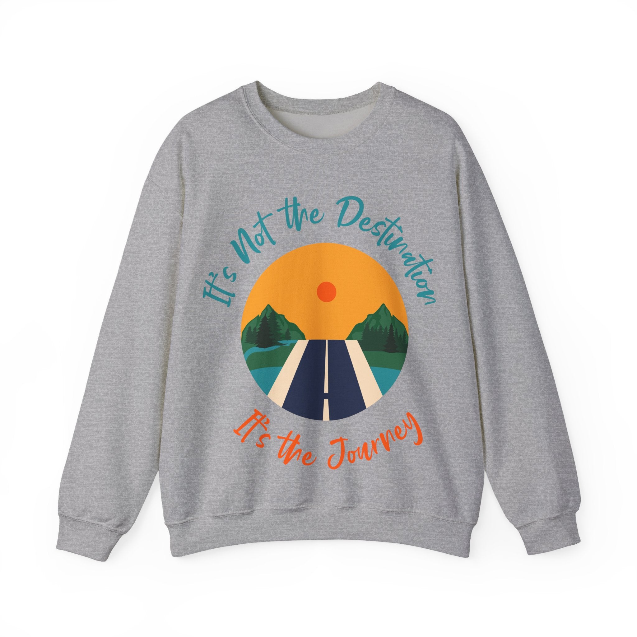 Crewneck Sweatshirt — "It's Not the Destination, It's the Journey" Retro Road Trip Design