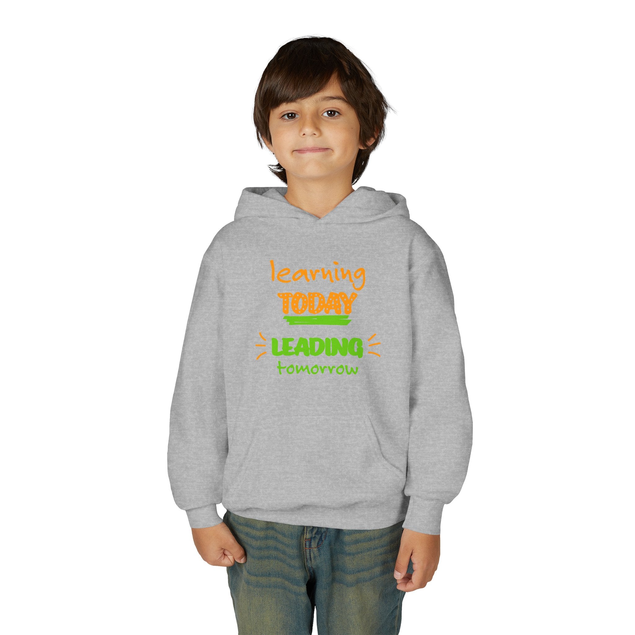 Youth Hoodie — “Learning Today, Leading Tomorrow” Inspirational School Sweatshirt