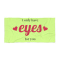 Beach Towel — "I Only Have Eyes For You" Retro Valentine Beach Towel