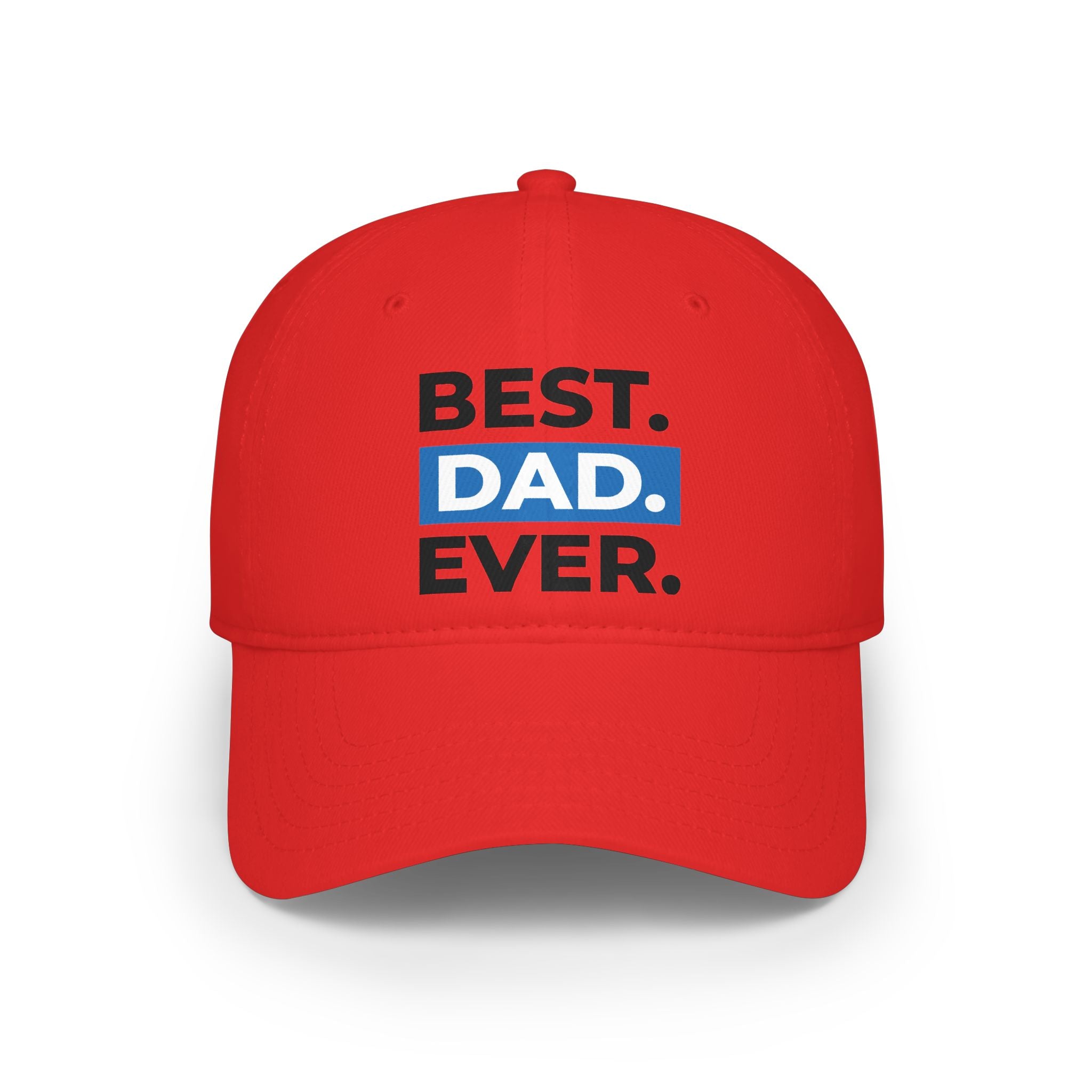 Best. Dad. Ever. Baseball Cap — Father’s Day Red Low Profile Hat