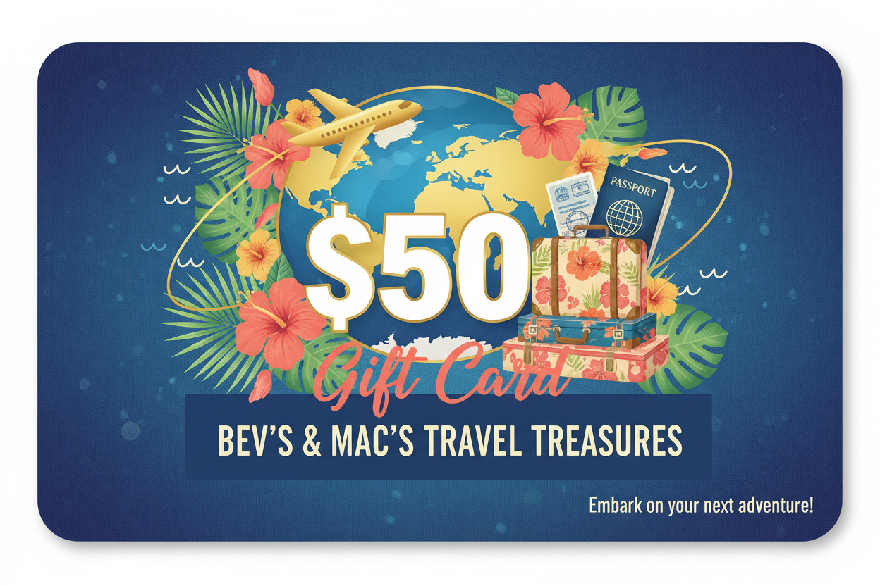 Bev's & Mac's Travel Treasures $50 Gift Card